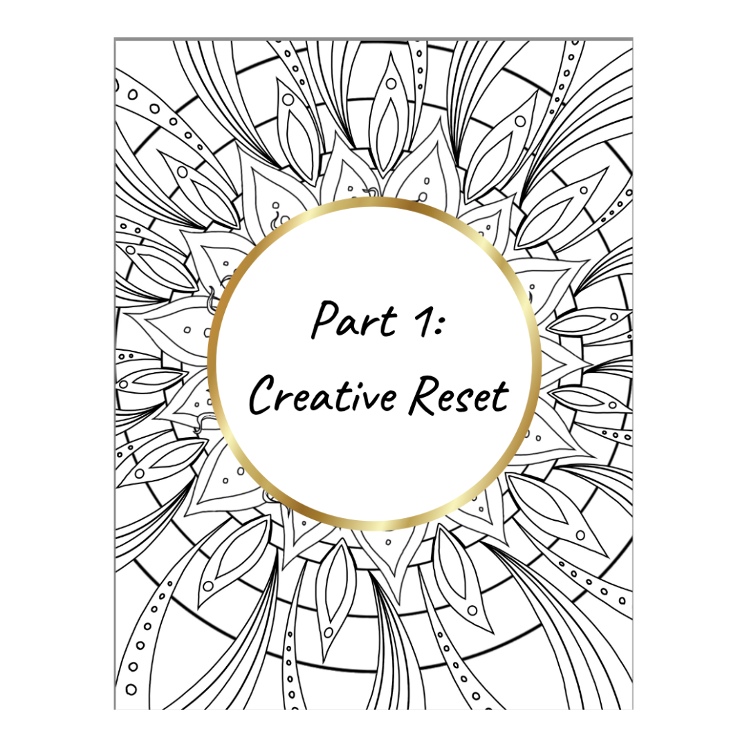 Reset Your Creativity Workbook (From Chaos to Creativity Mini Guide)