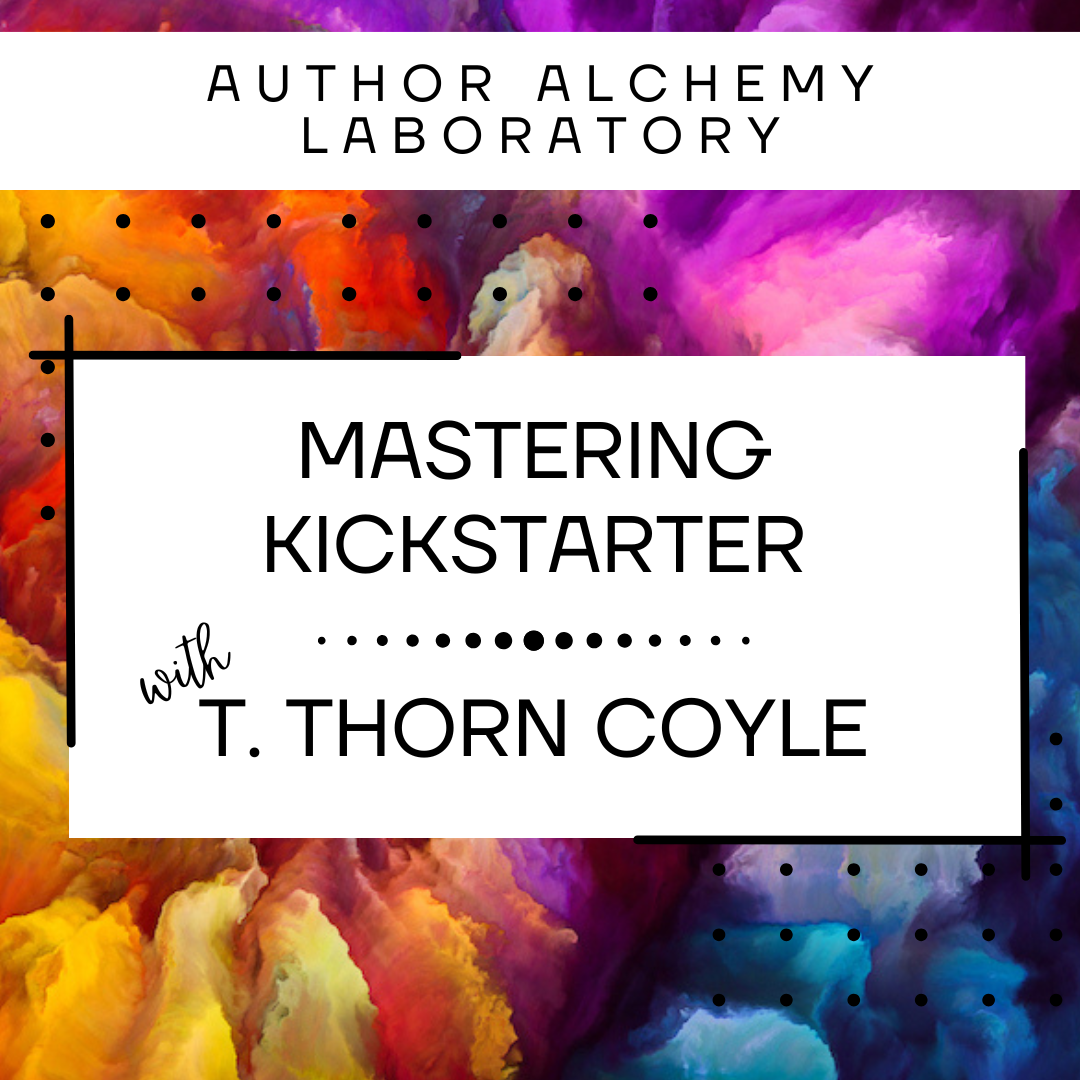 1-Day Lab: Mastering Kickstarter w/ T. Thorn Coyle